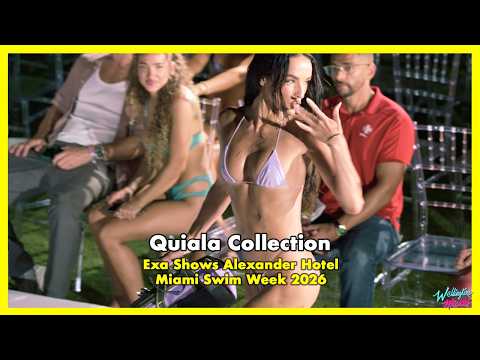 Quiala Collection at Exa Shows at The Alexander | Miami Swim Week
