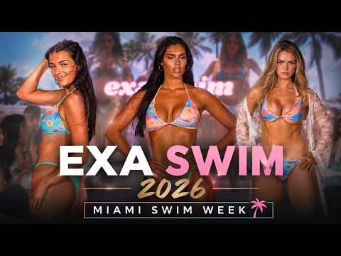 EXA SWIM Takes the Runway | Miami Swim Week 2026 Full Show