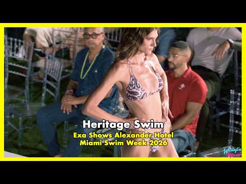 Heritage Swim at Exa Shows at The Alexander | Miami Swim Week