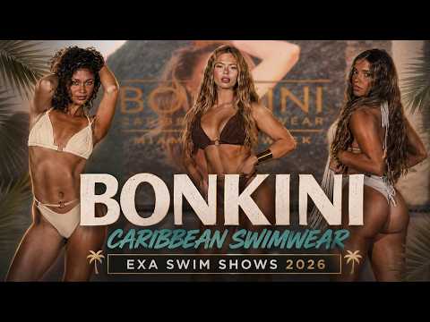 Bonkini Caribbean Swimwear Stuns the Runway at EXA Swim Shows 2026