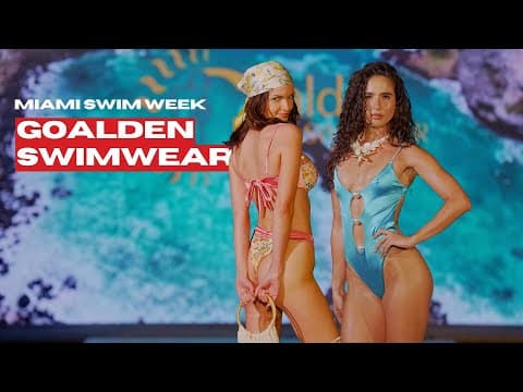 GOALDEN SWIMWEAR / Miami Swim Week / Exa Shows